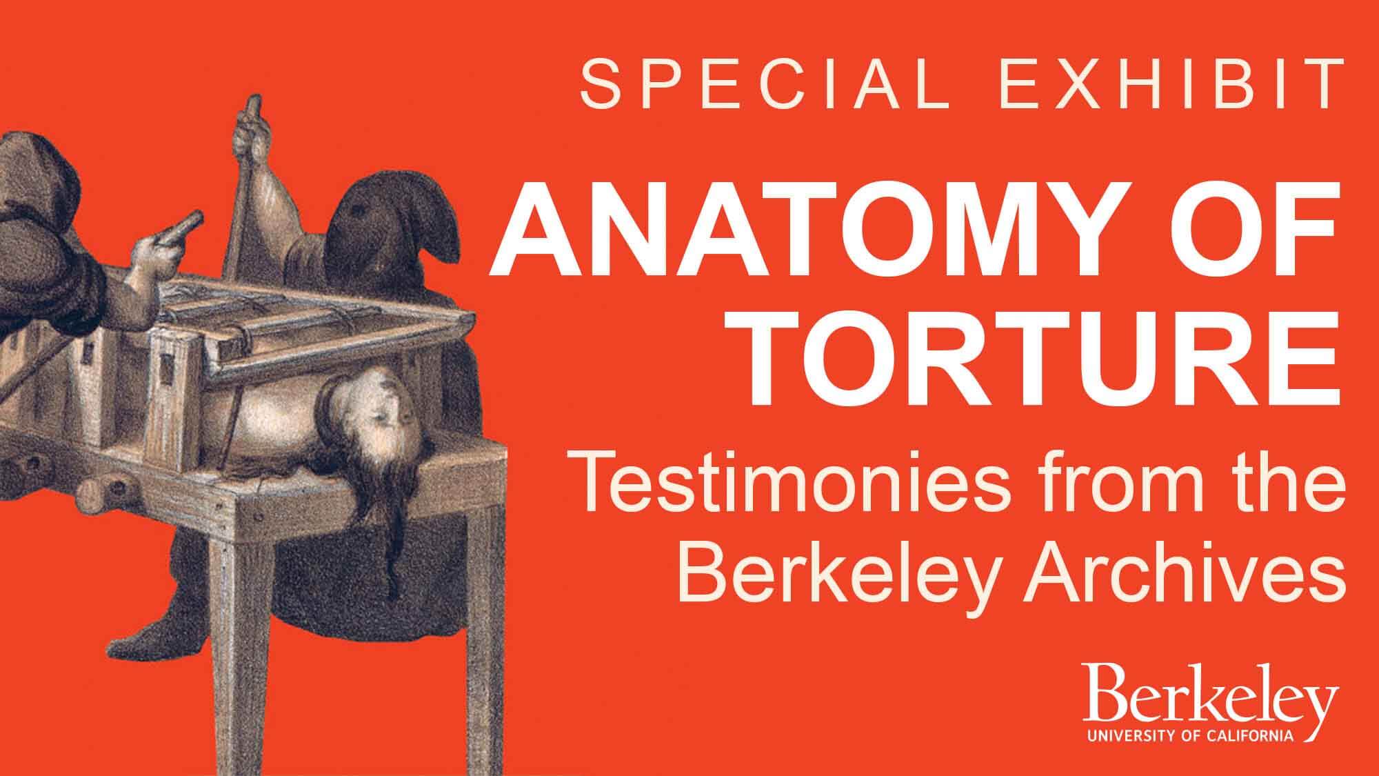 Anatomy of Torture Special Exhibit
