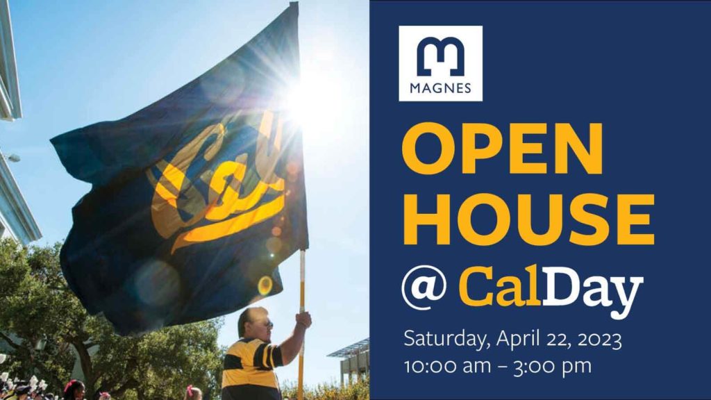 Magnes Open House at Cal Day April 22, 2023