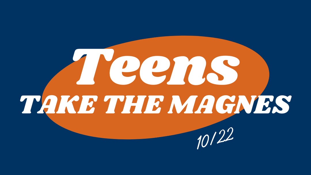 Teens Take The Magnes 1i0/22