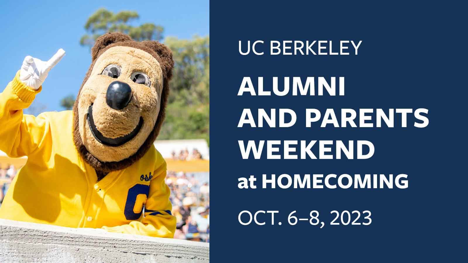UC Berkeley Alumni and Parents Weekend at Homecoming. Oct 6-8, 2023