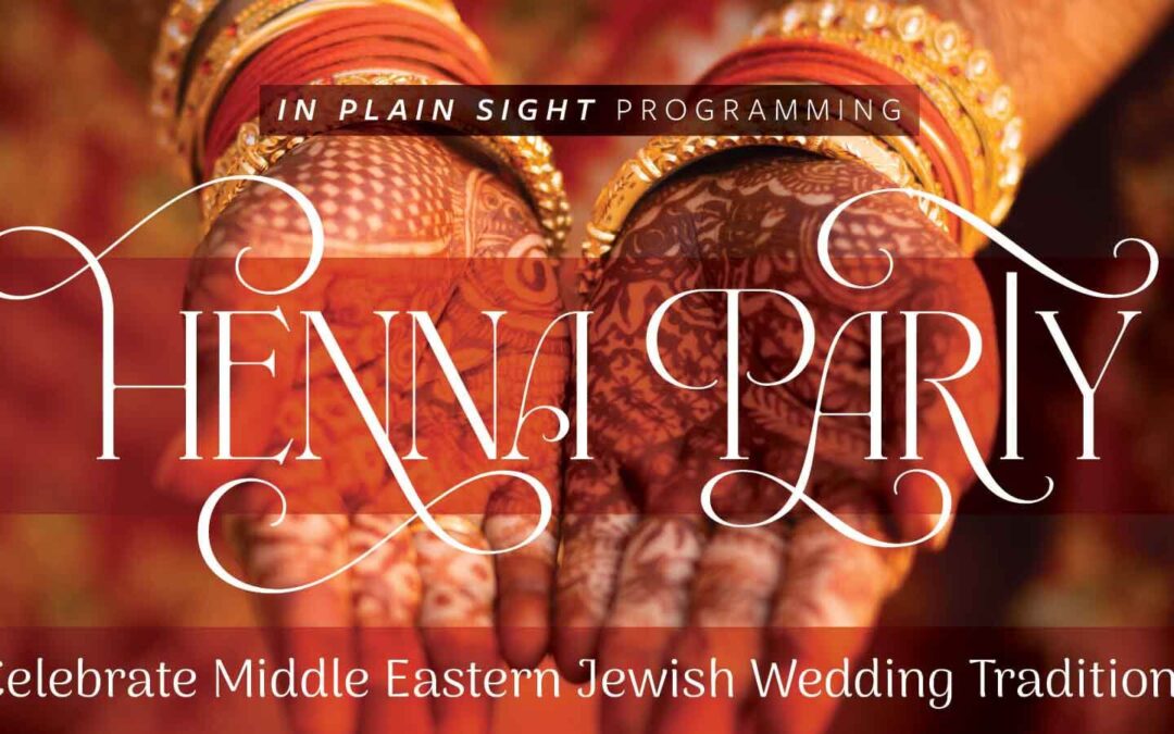 Celebrate Middle Eastern Jewish Wedding Traditions at the  Magnes