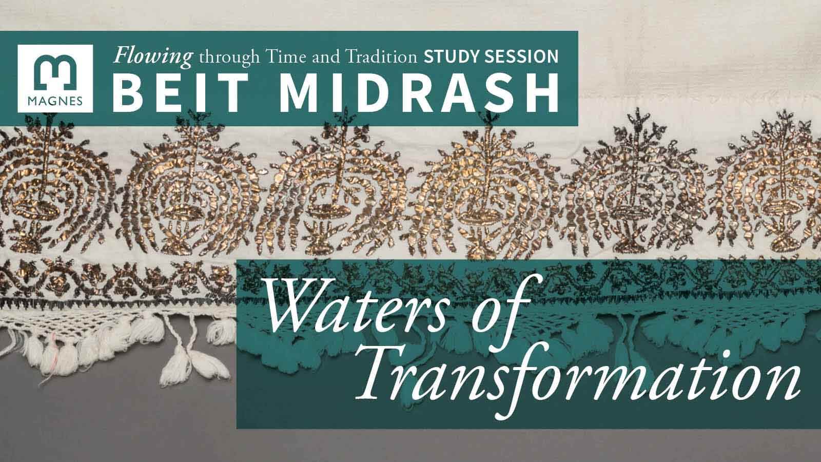 Waters of transformation with embroidered fabric background